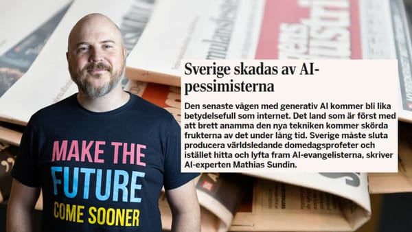 ☹️ In DI: Sweden is hurt by AI pessimists
